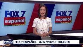 FOX 7 Espa?ol - 4/17/25 Titulares