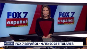 FOX 7 Espa?ol - 4/15/25 Titulares
