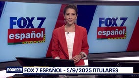 FOX 7 Espa?ol - 5/9/25 Titulares