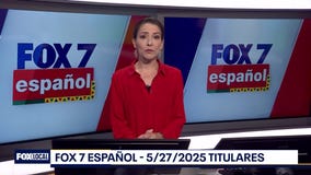 FOX 7 Espa?ol - 5/27/25 Titulares