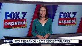FOX 7 Espa?ol - 5/23/25 Titulares