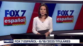 FOX 7 Espa?ol - 6/18/25 Titulares