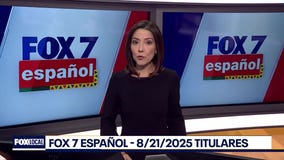 FOX 7 Espa?ol - 8/21/25 Titulares