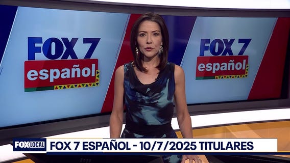 FOX 7 Espa?ol - 10/7/25 Titulares