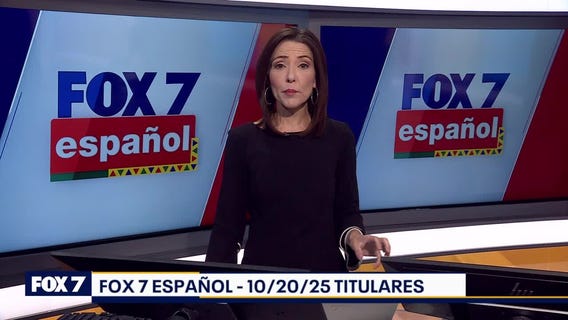 FOX 7 Espa?ol - 10/20/25 Titulares