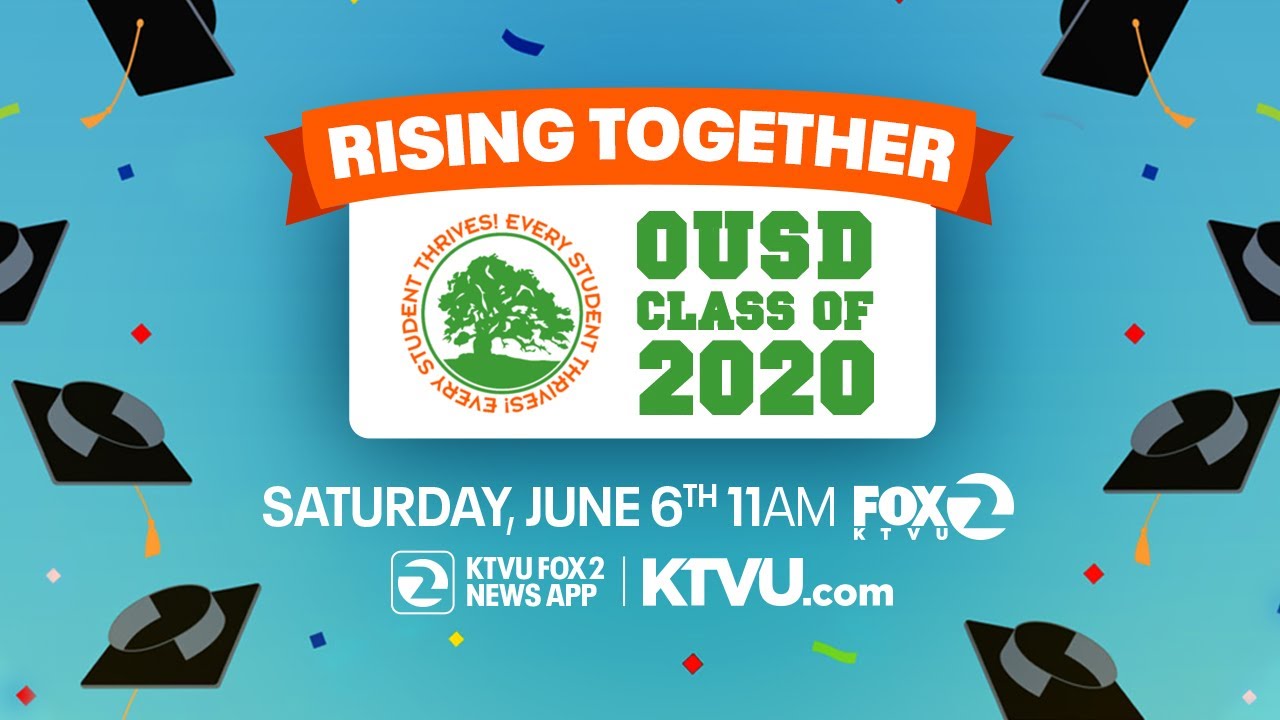 Rising Together: OUSD Class of 2020
