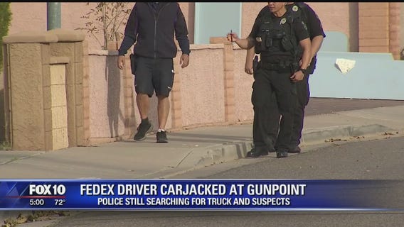 FedEx driver carjacked at gunpoint; search for truck underway