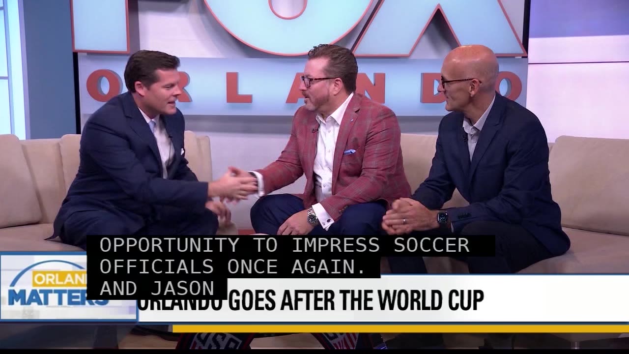 Orlando goes after the World Cup