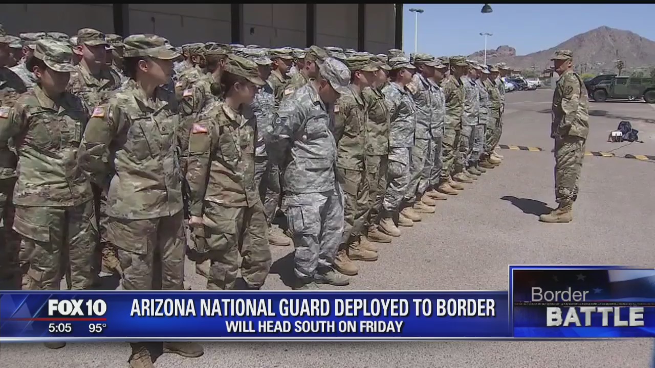 Members of Arizona National Guard to head to the border on Friday | FOX ...