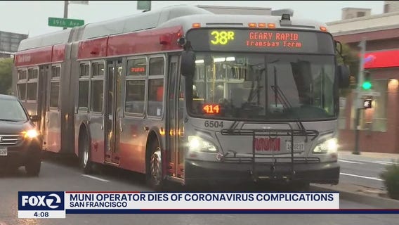 MUNI operator dies of coronavirus complications