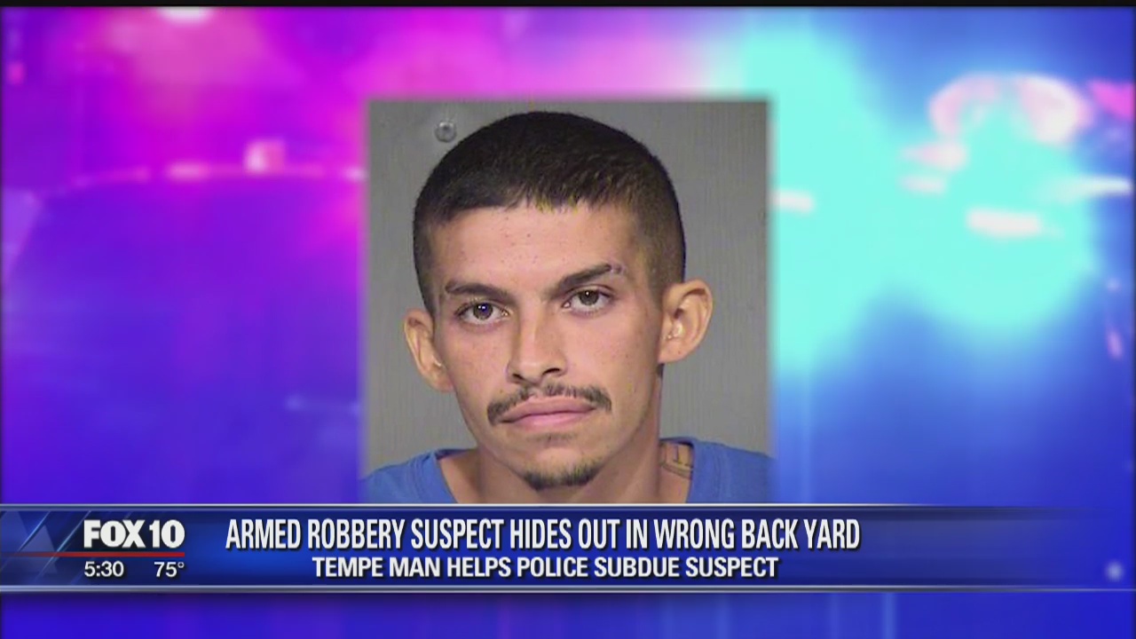 Armed robbery suspect hides out in wrong backyard | FOX 10 Phoenix