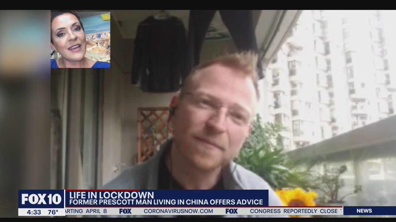 Life in lockdown: Former Prescott man living in China offers advice