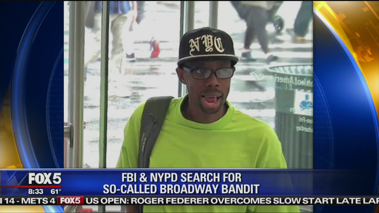 Hunt on for 'Broadway' bandit