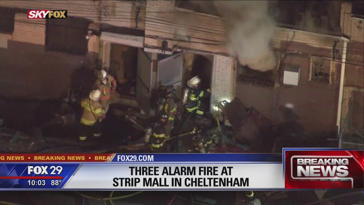 Crews battle 3-alarm fire at strip mall in Cheltenham Twp. | FOX 29 Philadelphia
