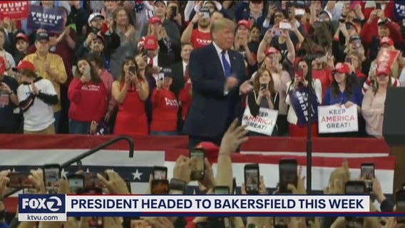 President Trump heading to Bakersfield on Wednesday
