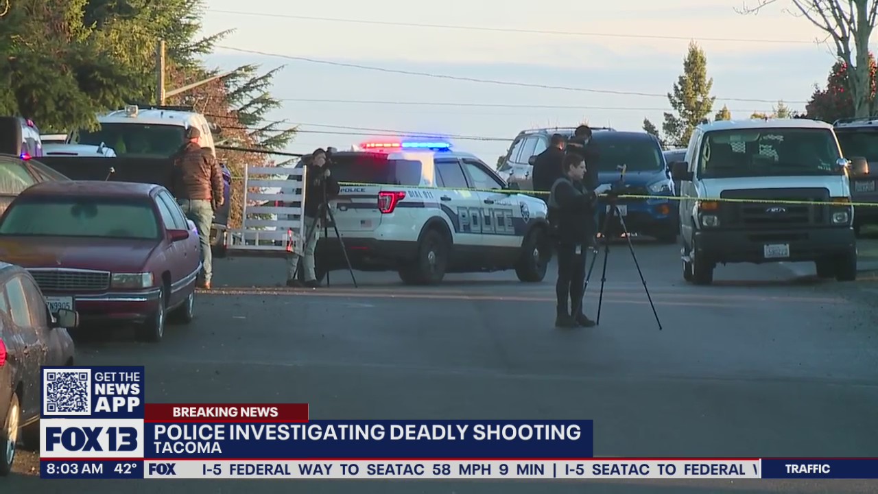Police investigating deadly shooting in Tacoma