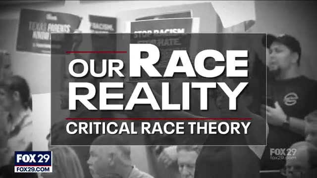 Our Race Reality: Critical Race Theory | FOX 29 Philadelphia