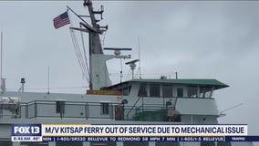M/V Kitsap ferry out of service due to mechanical issue