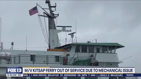 M/V Kitsap ferry out of service due to mechanical issue