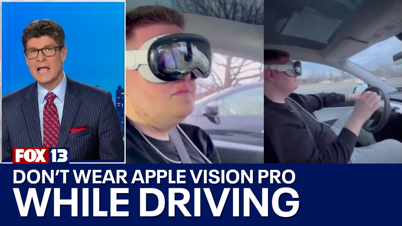 Don't wear Apple Vision Pro while driving