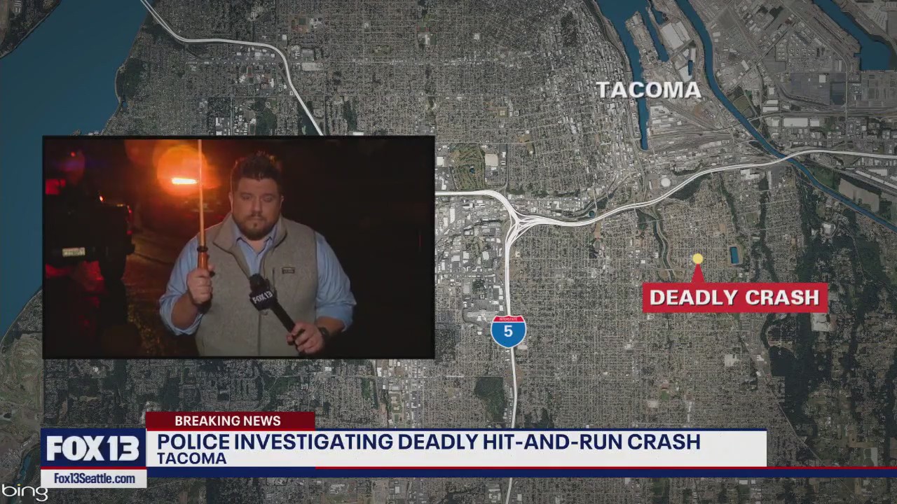 Tacoma police investigate deadly hit-and-run crash