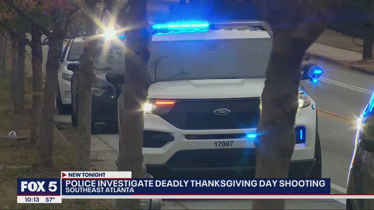 Atlanta Police investigate deadly Thanksgiving Day shooting | FOX 5 Atlanta