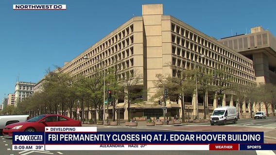 FBI permanently closing HQ at J. Edgar Hoover Building, Kash Patel announces