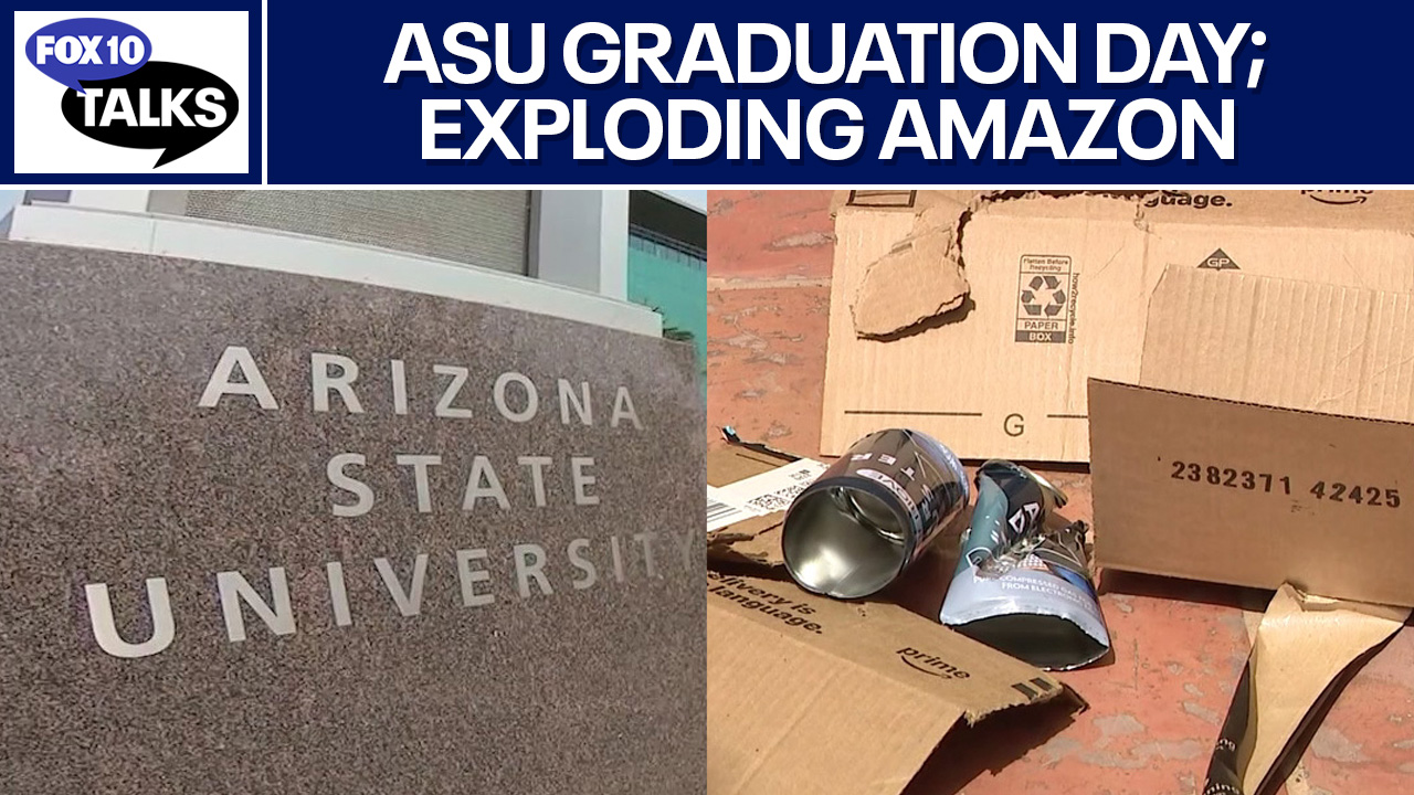 ASU graduation; Amazon package explodes l FOX 10 Talks