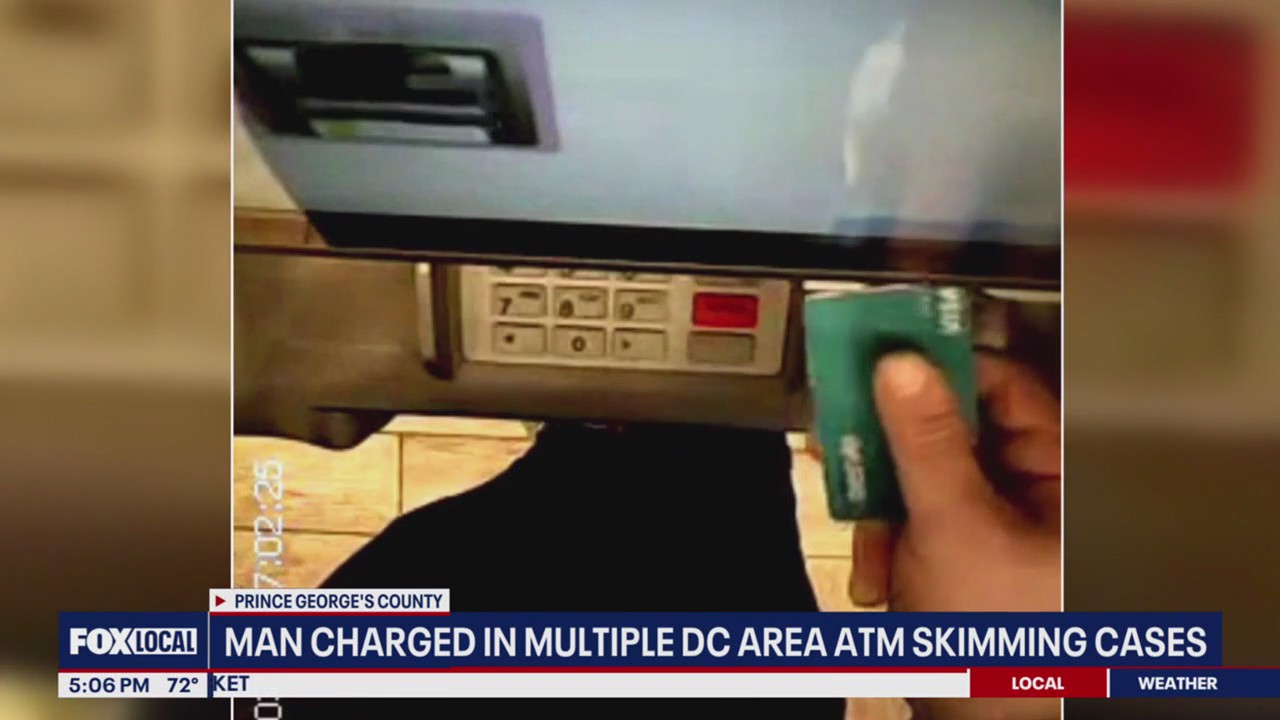 Man accused of placing skimming devices on ATMs in Prince George’s ...