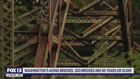 Washington's aging infrastructure: 300 bridges are 80 years or older