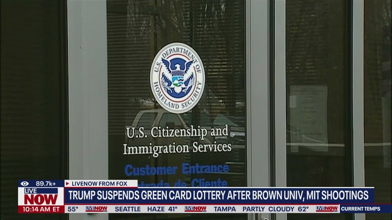 Trump suspends green card lottery program following Brown University, MIT shootings