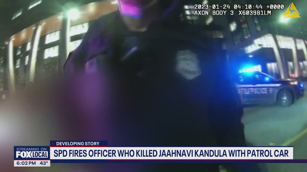 SPD fires officer who killed Jaahnavi Kandula with patrol car | FOX 13 ...