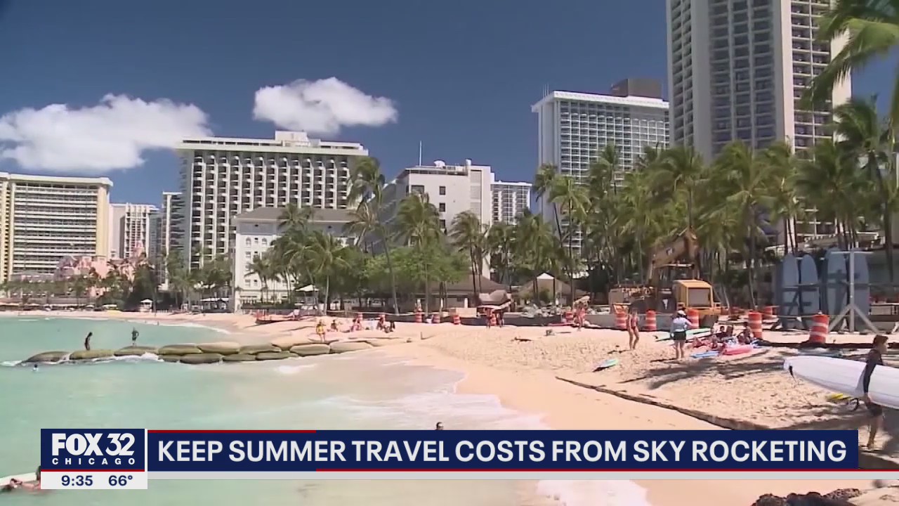Tips on keeping summer travel costs from skyrocketing