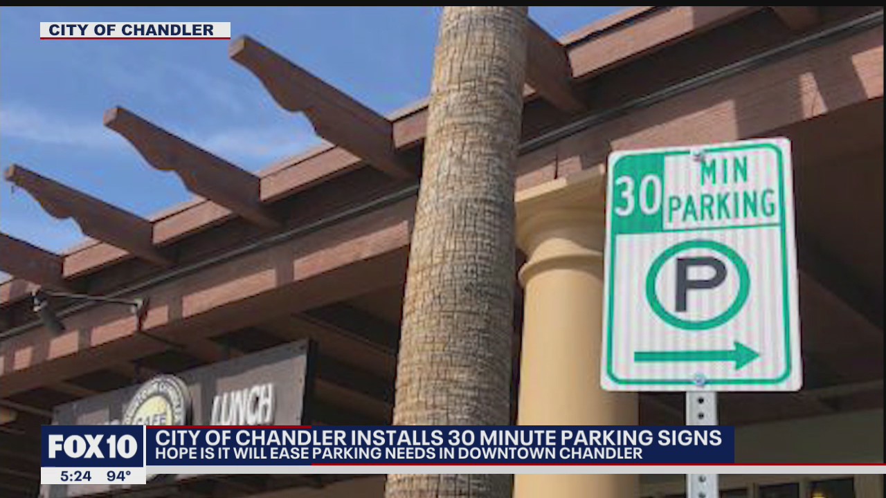 City of Chandler to install 30 minute parking signs in downtown