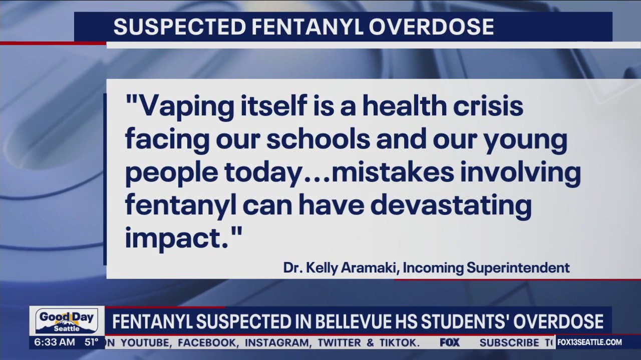 Fentanyl suspected in Bellevue HS students' overdose