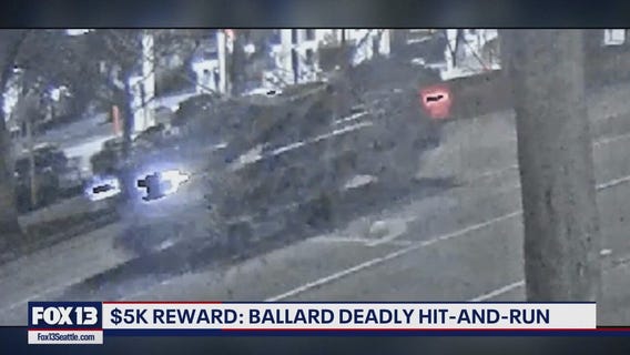 $5k reward for information in fatal Ballard hit-and-run
