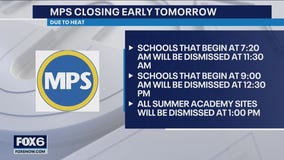 MPS closes early Tuesday due to heat