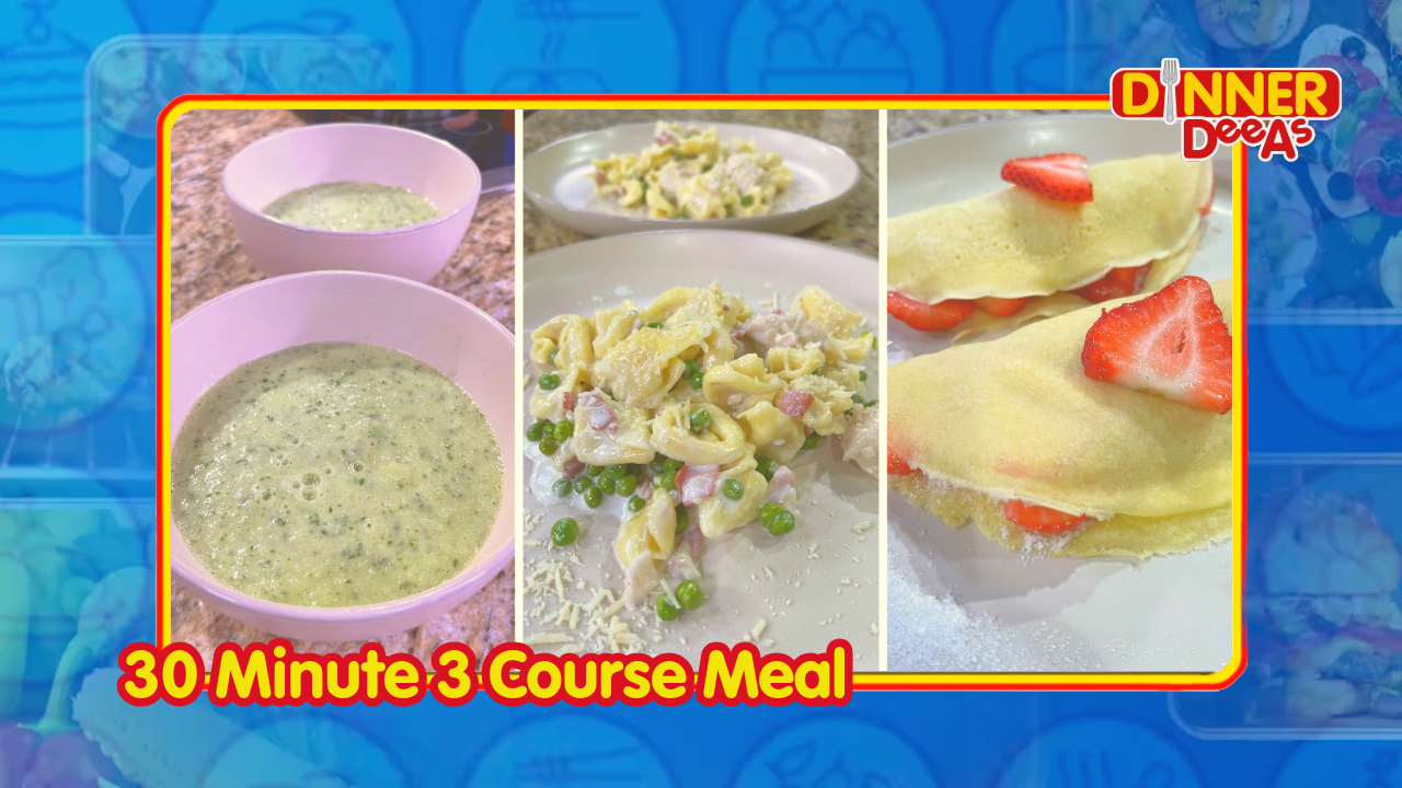 30 Minute 3 Course Meal | Dinner DeeAs