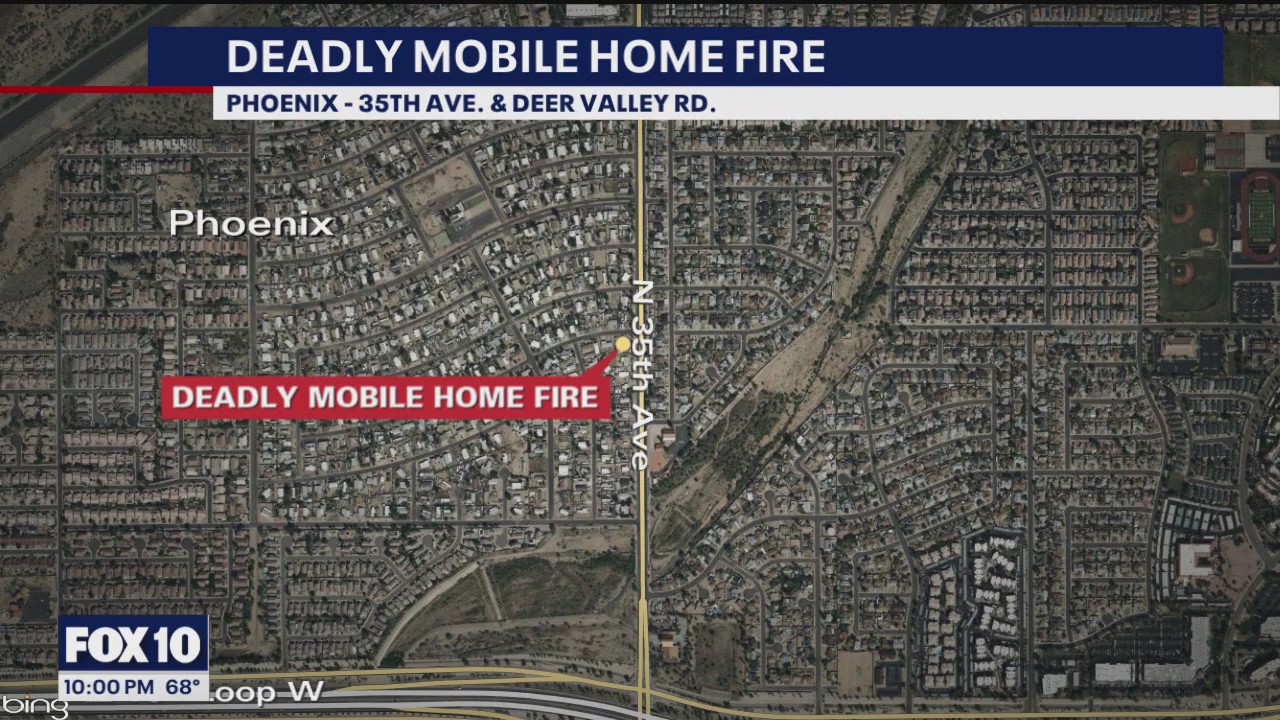 Deadly mobile home fire investigation in Phoenix