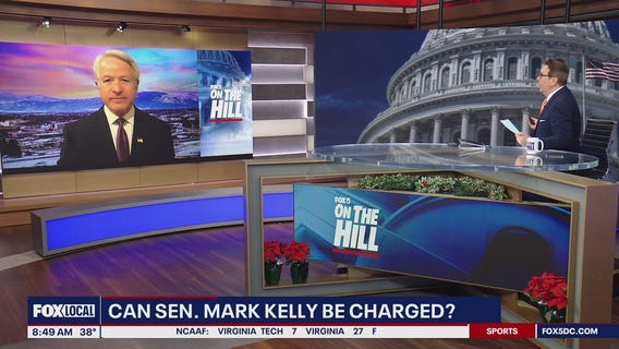 Can Sen. Mark Kelly be charged? | FOX 5 On The Hill with Tom Fitzgerald