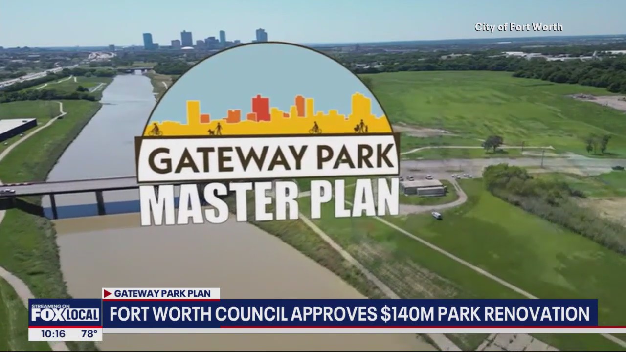 Fort Worth approves $140M park renovations