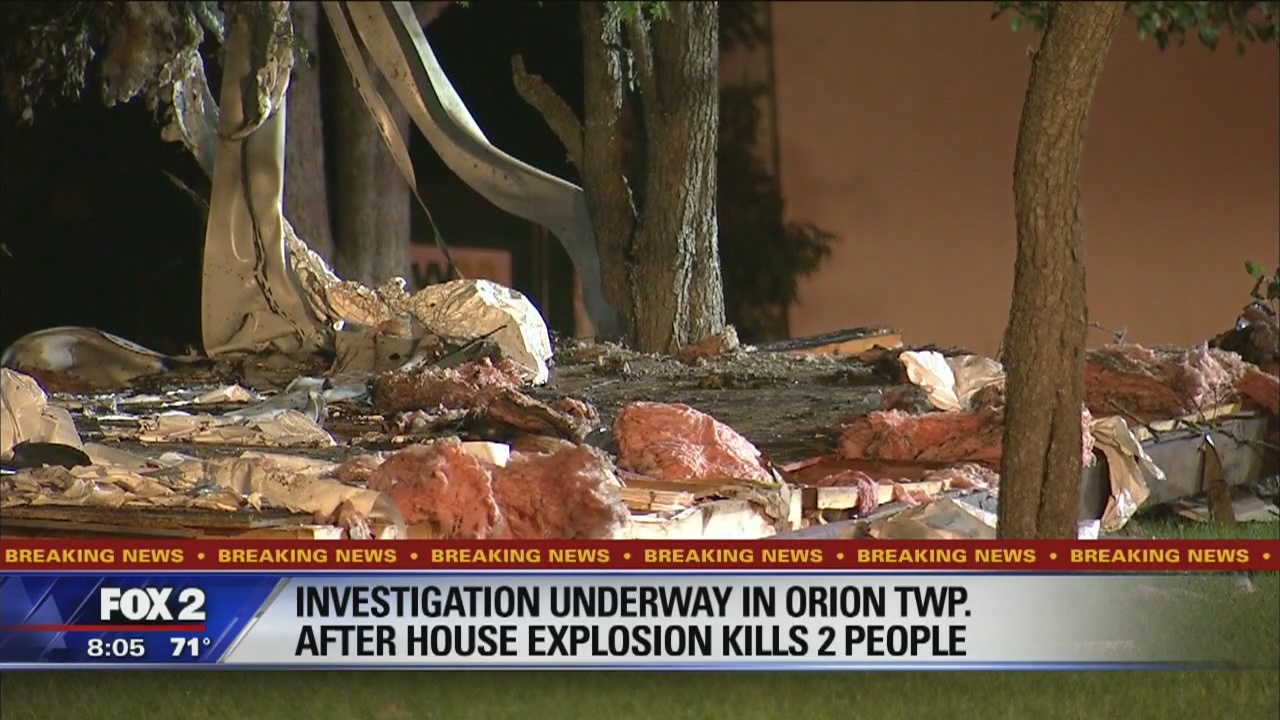 2 killed in Orion Twp house explosion
