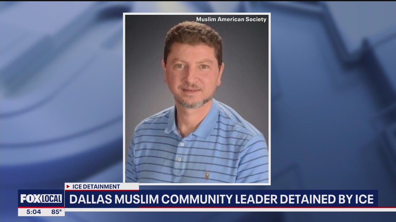 Dallas Muslim community leader detained by ICE