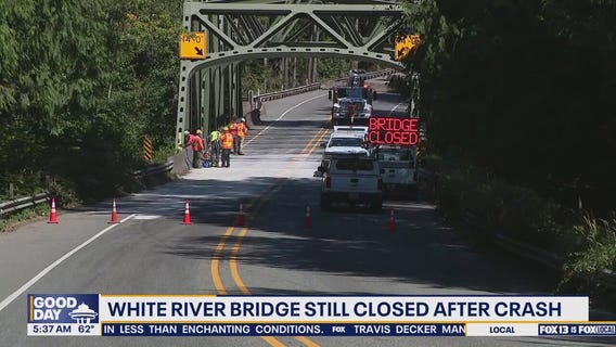 White River Bridge near Enumclaw, WA still closed after crash