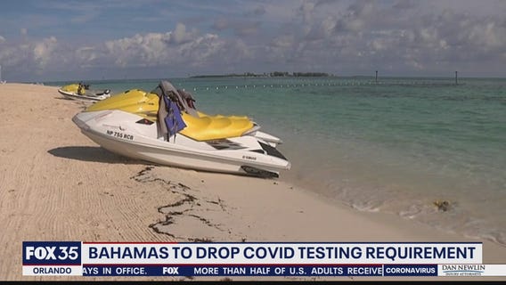 Bahamas to drop COVID testing requirement