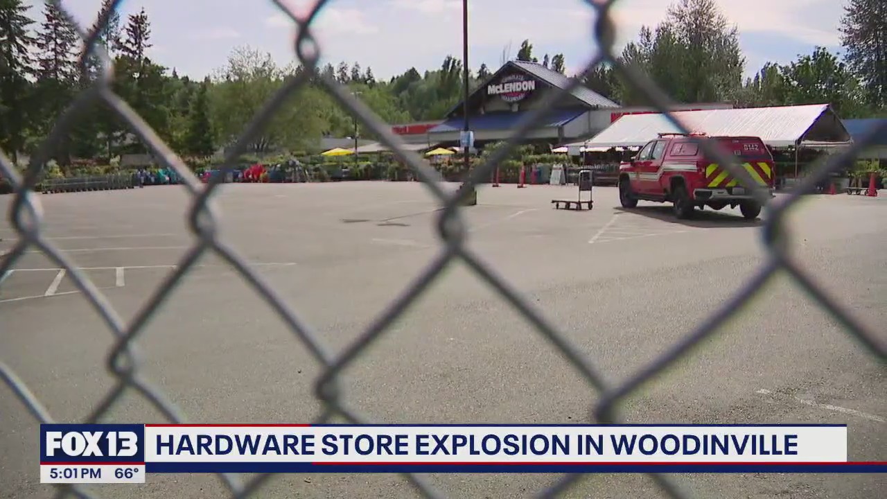 Crews investigate explosion at Woodinville, WA hardware store