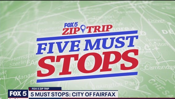 FOX 5 Zip Trip City of Fairfax: 5 Must Stops!