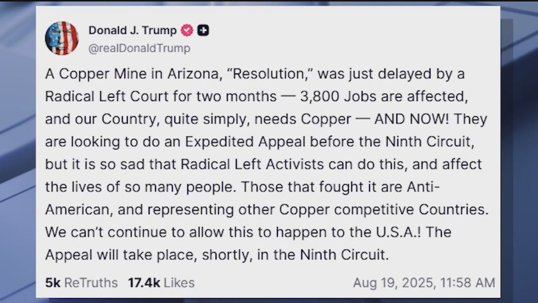 Trump weighs in on lawsuits blocking AZ copper mine project