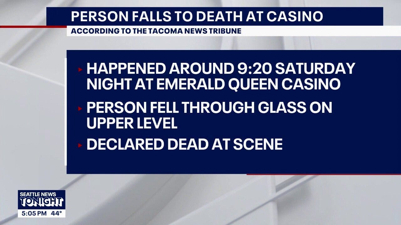 Person dies after falling at Emerald Queen Casino in Tacoma, WA