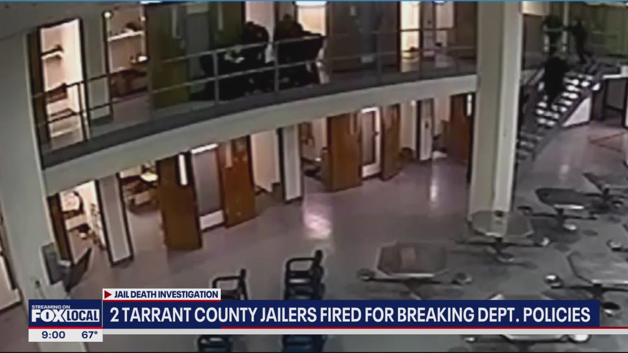 2 Tarrant Co jailers fired after inmate's death